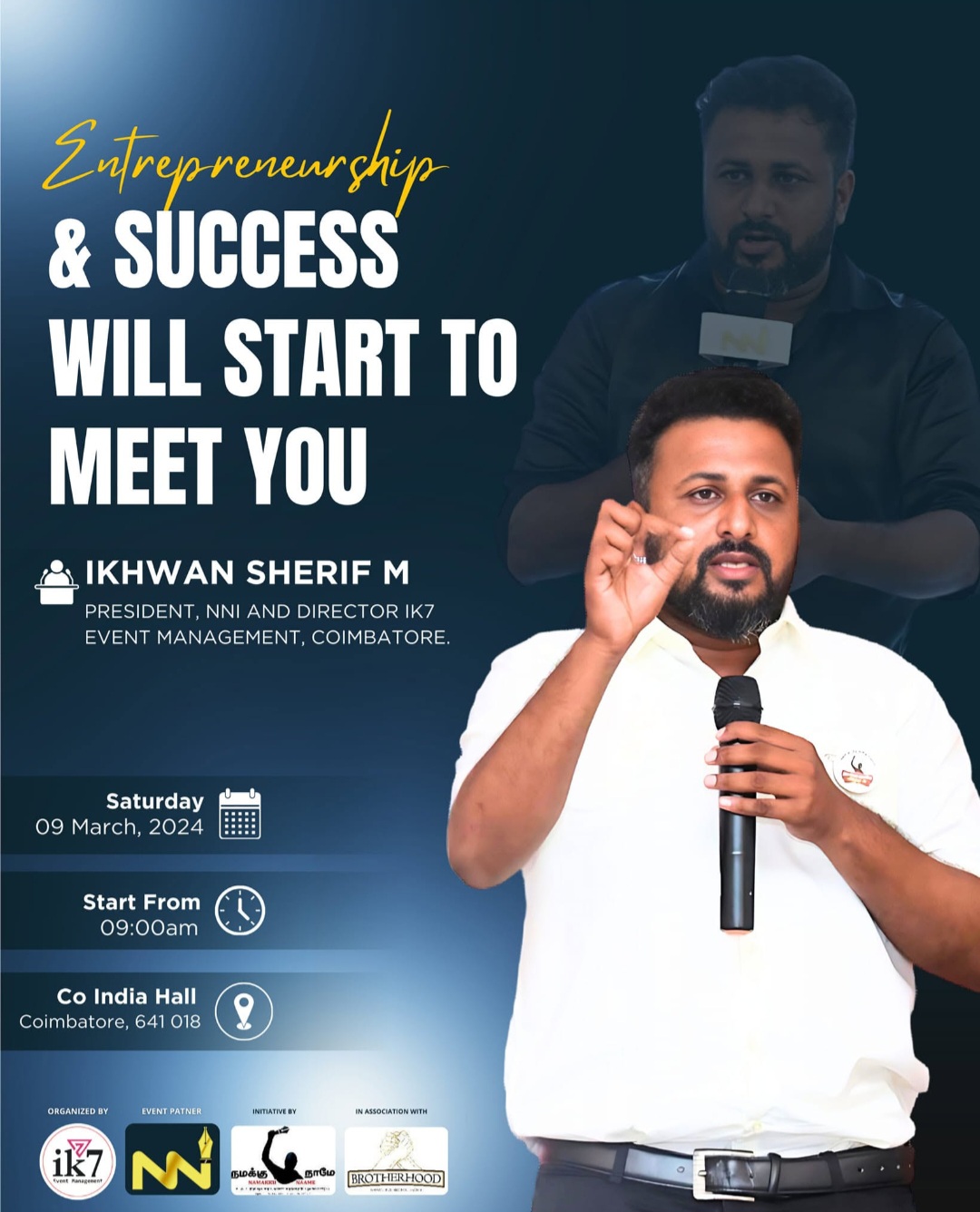 Poster of NNI president Ikhwan Sherif M speaking on entrepreneurship and success